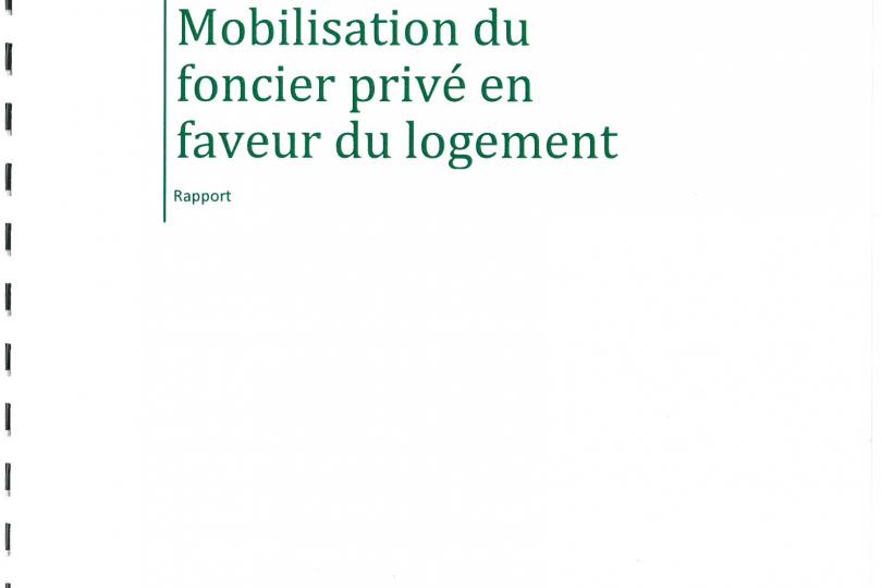 Mobilisation du foncier privé en faveur du logement (Mars 2016) Mobilisation du foncier privé en faveur du logement (Mars 2016)